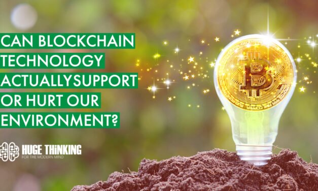 Can blockchain technology actually support or hurt our environment?