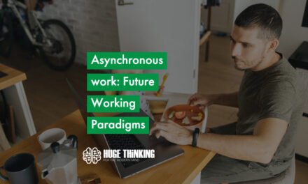 Asynchronous work: Future Working Paradigms