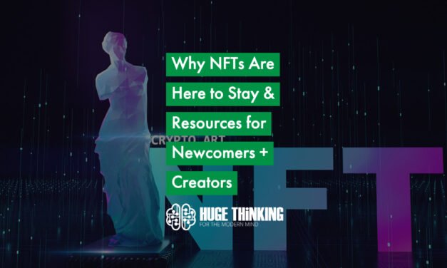 Why NFTs are the future and trusted resources for curious NFT learners